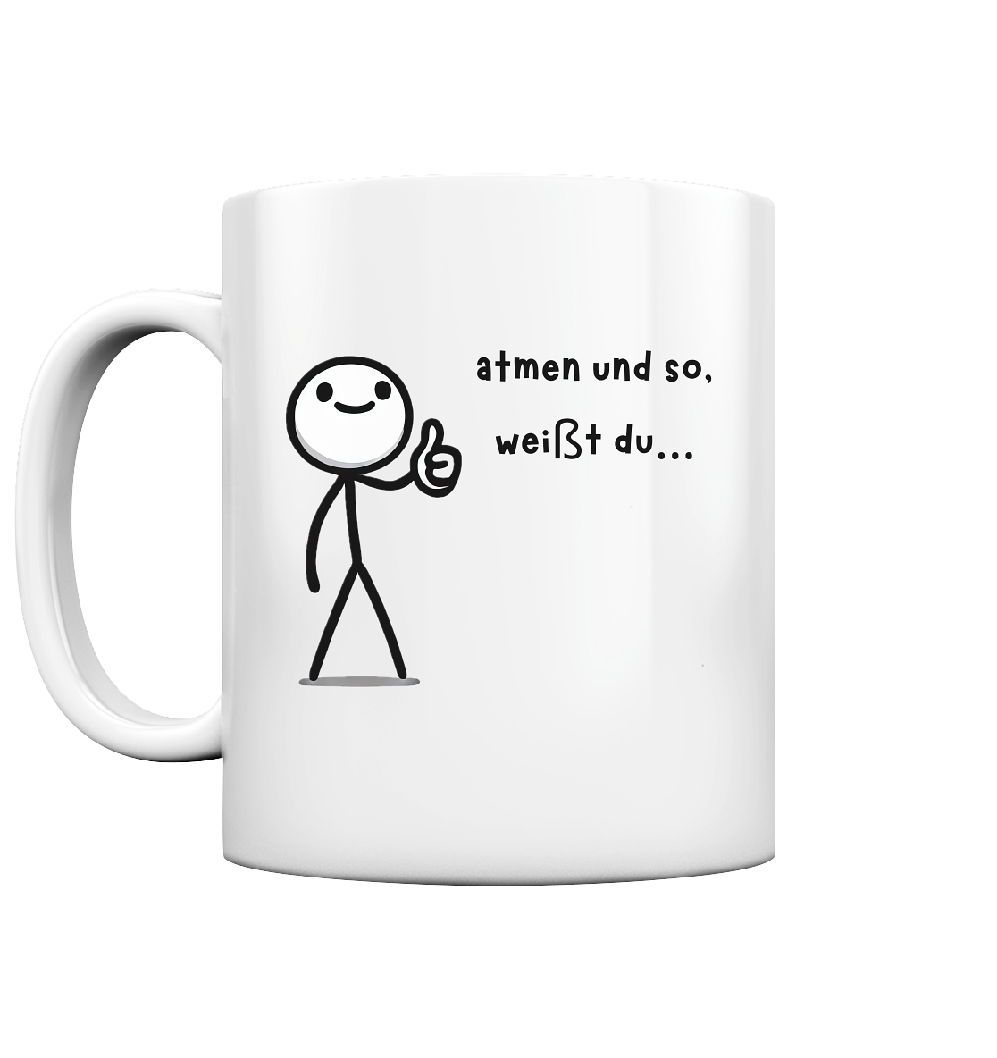 Hab zu tun  - Tasse glossy