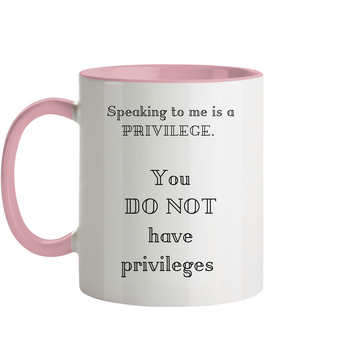 You do not have privileges - Tasse zweifarbig