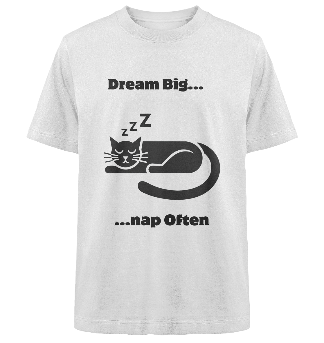 Dream Big - Heavy Oversized Organic Shirt