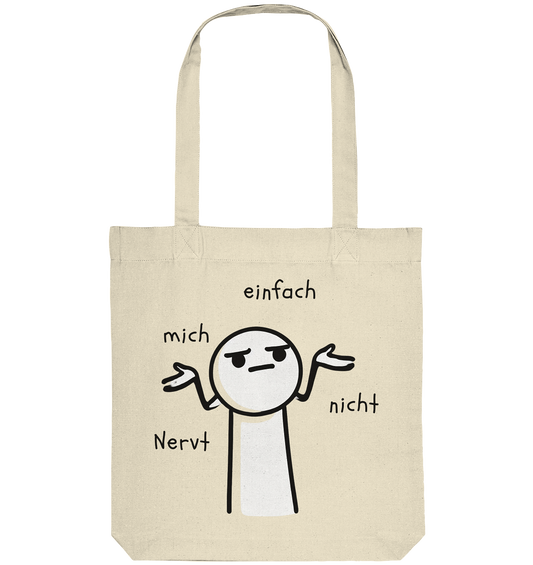 Nervt nicht - Organic Tote-Bag