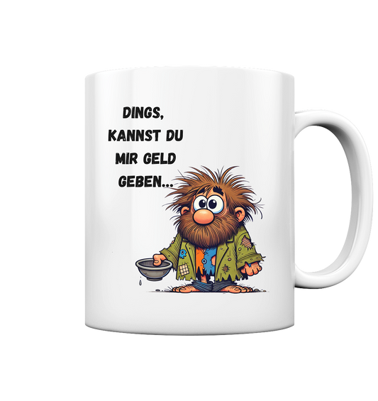 Kein Geld  - Tasse glossy