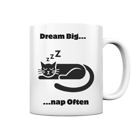 Dream Big - Tasse glossy