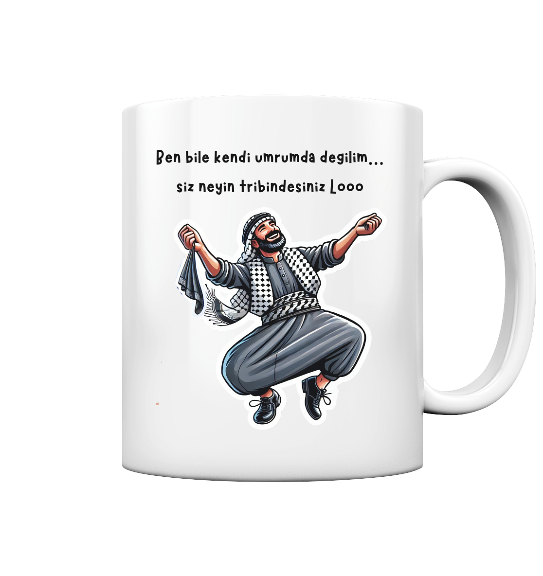 Neyin Tribindesiniz - Tasse glossy