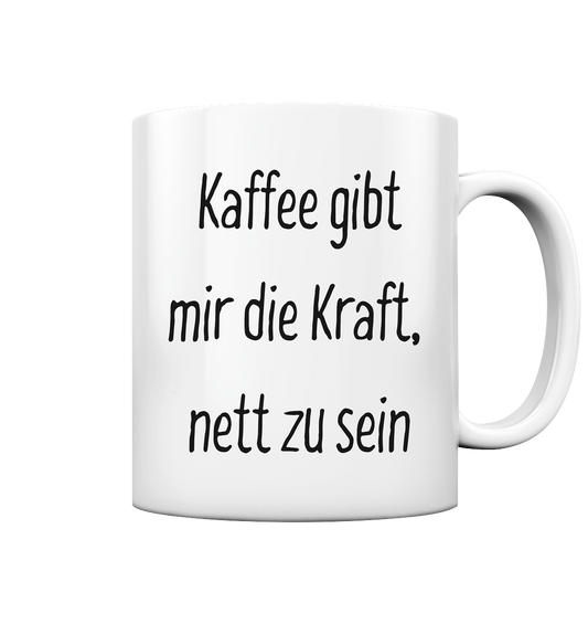 NETT BLEIBEN - Tasse glossy